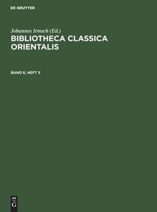 Bibliotheca Classica Orientalis, Band 6, Heft 5, Bibliotheca Classica Orientalis Band 6, Heft 5 edito da De Gruyter