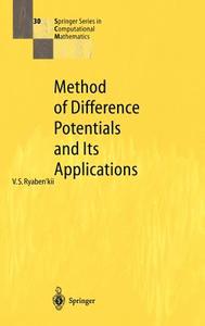 Method of Difference Potentials and Its Applications di Viktor S. Ryaben'kii edito da Springer Berlin Heidelberg
