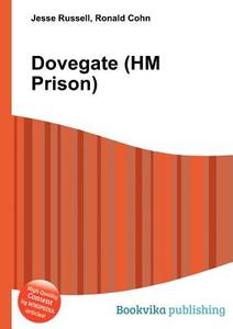 Dovegate (hm Prison) edito da Book On Demand Ltd.