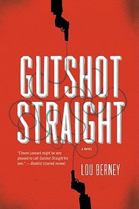 Gutshot Straight di Lou Berney edito da HarperCollins Publishers Inc