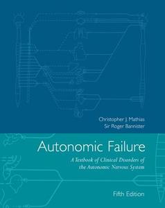 Autonomic Failure di Christopher J. Mathias edito da OUP Oxford