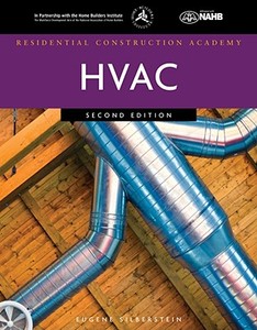 Residential Construction Academy HVAC di Eugene Silberstein edito da CENGAGE LEARNING