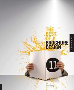 The Best of Brochure Design 11 di Kiki Eldridge edito da Rockport Publishers Inc.