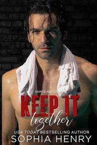 Keep It Together: A Friends to Lovers Romance di Sophia Henry edito da LIGHTNING SOURCE INC