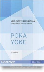 Poka Yoke di Jochen Peter Sondermann edito da Hanser Fachbuchverlag