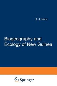 Biogeography and Ecology of New Guinea edito da Springer Netherlands