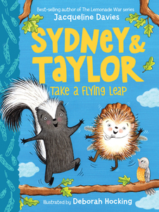 Sydney and Taylor Take a Flying Leap di Jacqueline Davies edito da HOUGHTON MIFFLIN