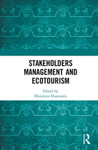 Stakeholders Management And Ecotourism edito da Taylor & Francis Ltd