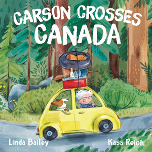 Carson Crosses Canada di Linda Bailey edito da TUNDRA BOOKS INC