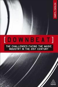 Downbeat di Daryl Easlea edito da Kogan Page Ltd