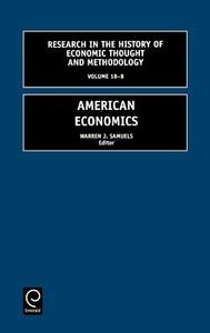 Research in the History of Economic Thought and Methodology, Volume 18b di Samuels W. J. Samuels, Warren J. Samuels, W. J. Samuels edito da Emerald Group Publishing Limited
