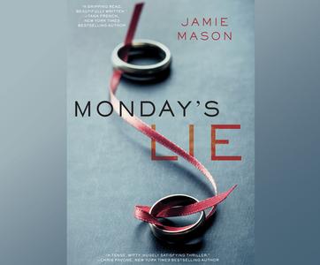 Monday's Lie di Jamie Mason edito da Dreamscape Media