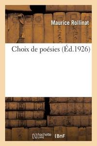 Choix de Poésies di Rollinat-M edito da HACHETTE LIVRE