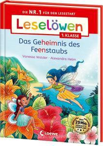 Leselöwen 1. Klasse - Das Geheimnis des Feenstaubs di Vanessa Walder edito da Loewe Verlag GmbH