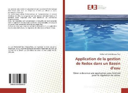 Application de la gestion de Redox dans un Bassin d'eau di Mohamed Taieb Boussoffara edito da Éditions universitaires européennes