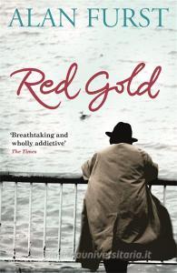Red Gold di Alan Furst edito da Orion Publishing Co