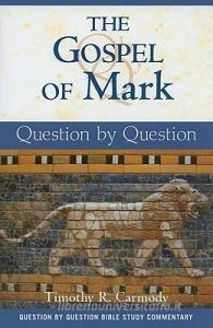 The Gospel of Mark di Timothy R. Carmody edito da Paulist Press International,U.S.