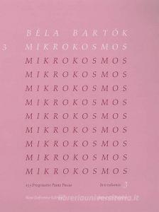 Mikrokosmos Vol 3 di BELA BARTOK edito da Schott & Co