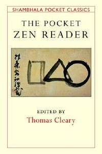 The Pocket Zen Reader edito da Shambhala Publications