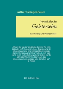 Über das Geistersehen di Arthur Schopenhauer edito da Books on Demand