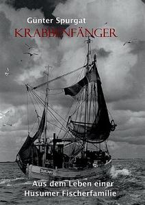 Krabbenfanger di Gunter Spurgat edito da Books On Demand