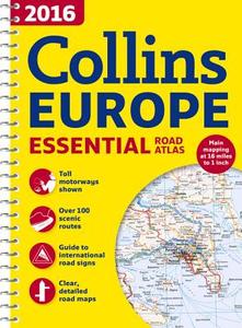 2016 Collins Essential Road Atlas Europe di Collins Maps edito da Harpercollins Publishers