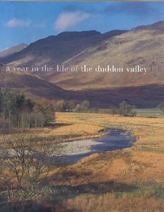 A A Year in the Life of the Duddon Valley di Bill Birkett edito da Frances Lincoln Publishers Ltd