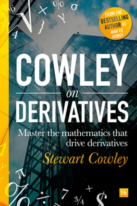 Derivatives in a Day di Stewart Cowley edito da Harriman House Publishing