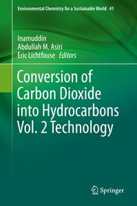 Conversion Of Carbon Dioxide Into Hydrocarbons Vol. 2 Technology edito da Springer Nature Switzerland Ag