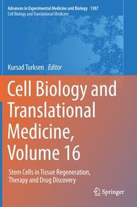 Cell Biology and Translational Medicine, Volume 16 edito da Springer International Publishing