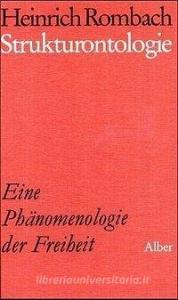 Strukturontologie di Heinrich Rombach edito da Alber Karl