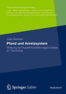 Pfand und Anreizsystem di Julia Weisser edito da Gabler, Betriebswirt.-Vlg