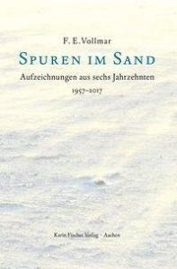 Spuren im Sand di F. E. Vollmar edito da Fischer Karin