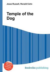 Temple Of The Dog edito da Book On Demand Ltd.