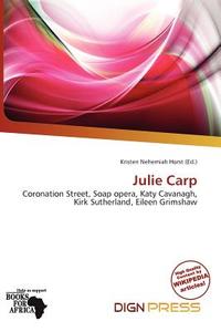 Julie Carp edito da Dign Press