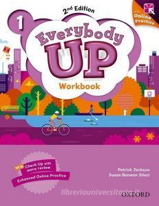 Everybody Up 1. Workbook with Online Practice di Patrick Jackson, Susan Banman Sileci, Kathleen Kampa, Charles Vilina edito da Oxford University ELT