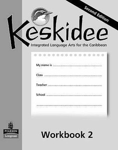 Keskidee Workbook 2 Second Edition di Ann Ward, Anne Worrall edito da Hodder Education