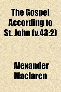The 2) di Alexander Maclaren edito da General Books Llc
