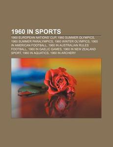 1960 In Sports: 1960 Cfl Season di Books Llc edito da Books LLC, Wiki Series