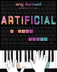 Artificial di Amy Kurzweil edito da CATAPULT