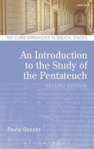 An Introduction to the Study of the Pentateuch di Paula Gooder, Bradford A. Anderson edito da Bloomsbury Publishing PLC