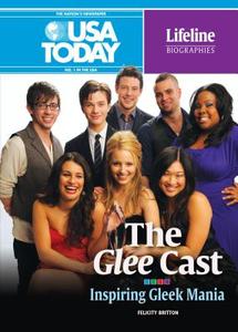 The Glee Cast: Inspiring Gleek Mania di Felicity Britton edito da Twenty-First Century Books (CT)