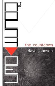 The Countdown di Dave Johnson edito da Createspace