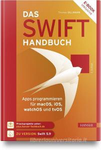 Das Swift-Handbuch di Thomas Sillmann edito da Hanser Fachbuchverlag