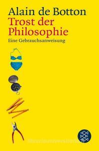 Trost der Philosophie di Alain De Botton edito da FISCHER Taschenbuch