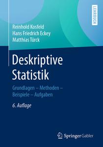 Deskriptive Statistik di Hans Friedrich Eckey, Reinhold Kosfeld, Matthias Türck edito da Springer Fachmedien Wiesbaden