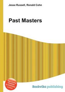 Past Masters edito da Book On Demand Ltd.