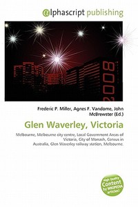 Glen Waverley, Victoria edito da Vdm Publishing House