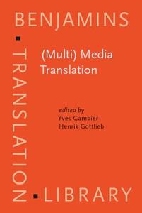 Multi Media Translation edito da John Benjamins Publishing Co