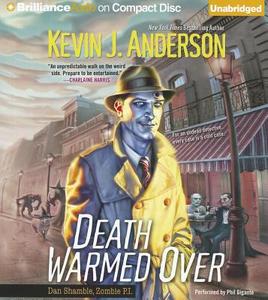 Death Warmed Over di Kevin J. Anderson edito da Brilliance Corporation